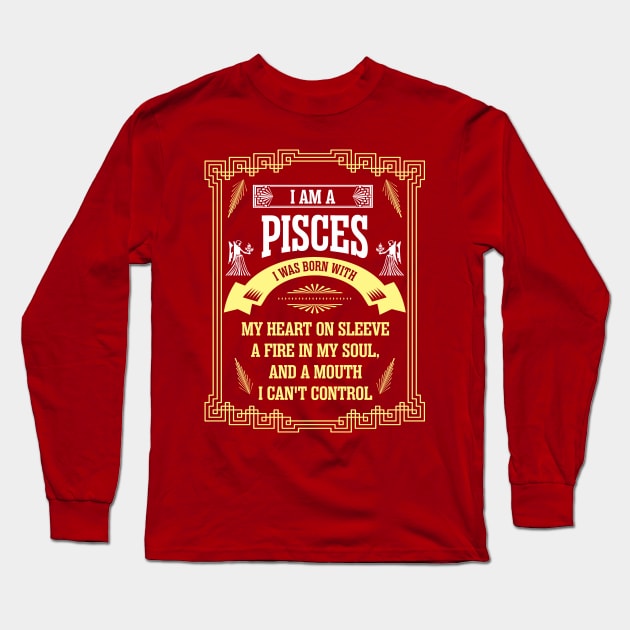 I am a Pisces! Long Sleeve T-Shirt by variantees